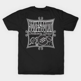 Jonestown Juice Bar T-Shirt